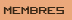 Membres